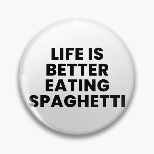 Artikelvorschau, Das Leben ist besser, wenn man Spaghetti-Text in Schwarz #1 isst entworfen und verkauft von AIrtisticPrints.