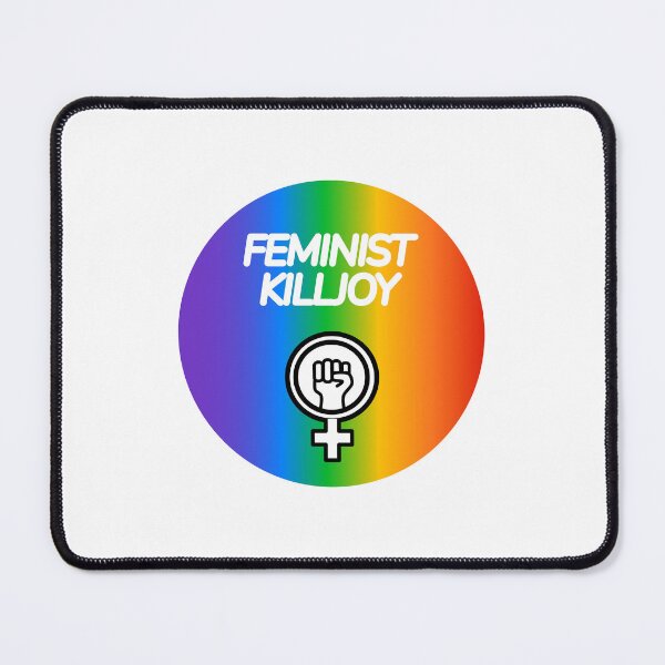 Item preview, Feminist Killjoy designed and sold by Inspirationmotivation.