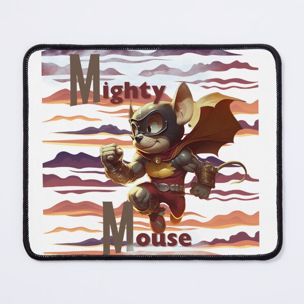 Item preview, Mighty Mouse, Mighty Mouse designed and sold by liana campbell.