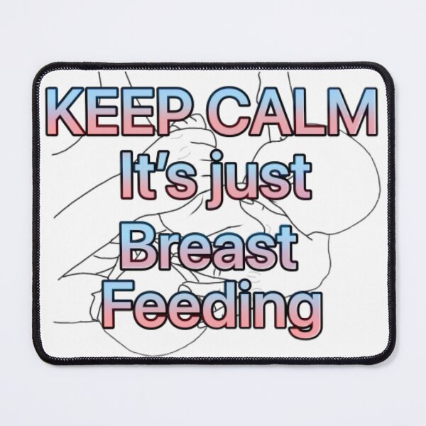 Item preview, Keep calm it’s just breastfeeding designed and sold by Artistkhg.
