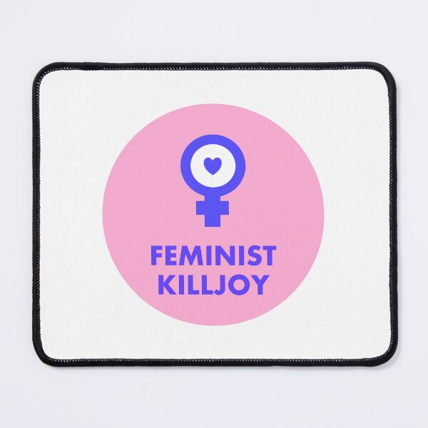 Item preview, Feminist Killjoy designed and sold by Inspirationmotivation.