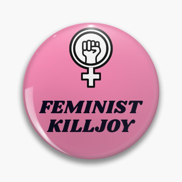 Item preview, Feminist Killjoy designed and sold by Inspirationmotivation.