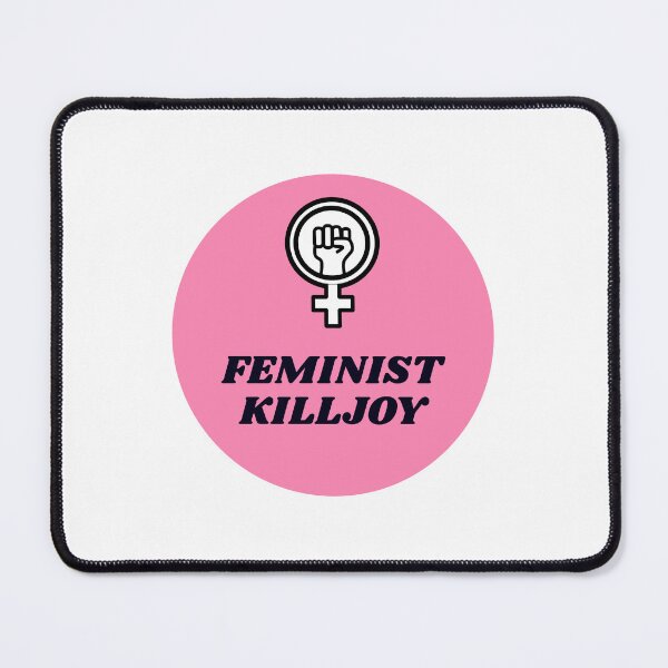 Item preview, Feminist Killjoy designed and sold by Inspirationmotivation.
