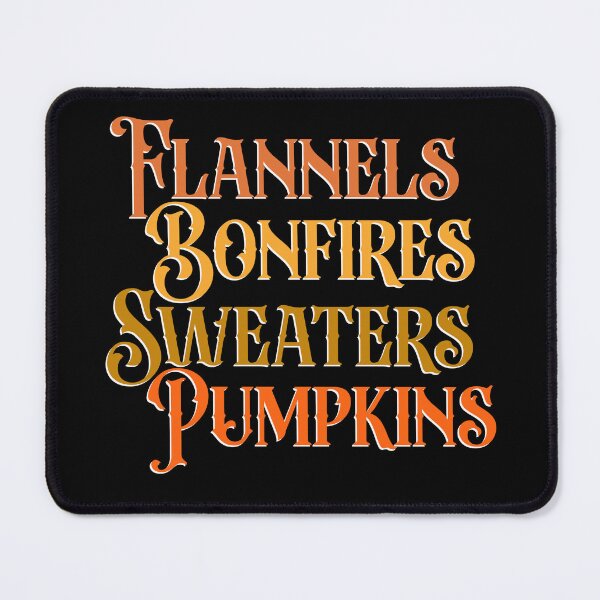 Item preview, Flannels Bonfires Sweaters Pumpkins Hayrides Fall Autumn Thanksgiving Halloween Christmas Vibes designed and sold by DjenShop.