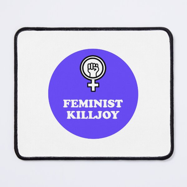 Item preview, Feminist Killjoy designed and sold by Inspirationmotivation.