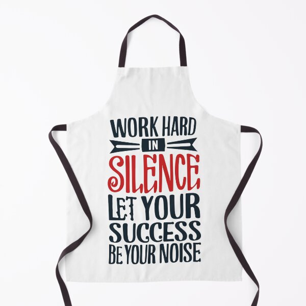 Item preview, Work hard in silence. Let your success be your noise. designed and sold by Sketch-Shack.