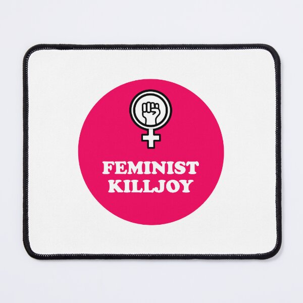 Item preview, Feminist Killjoy designed and sold by Inspirationmotivation.