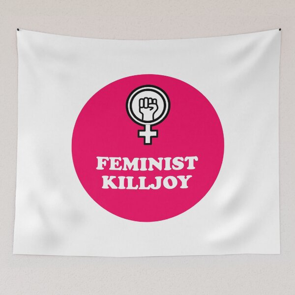 Item preview, Feminist Killjoy designed and sold by Inspirationmotivation.