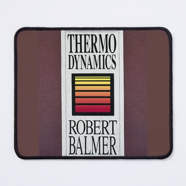 Item preview, Thermodynamics by Robert T. Balmer designed and sold by Ted Balmer.