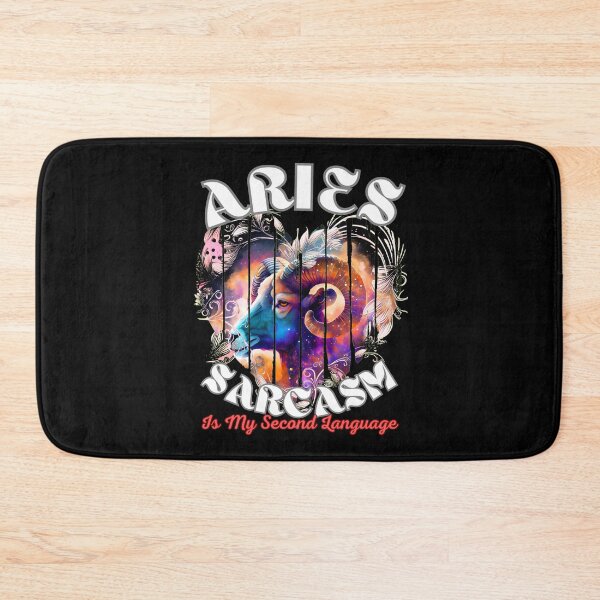 Item preview, Aries: Sarcasm Is My Second Language designed and sold by ZodiacWonders.