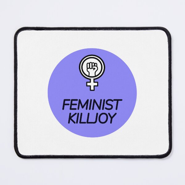 Item preview, Feminist Killjoy designed and sold by Inspirationmotivation.