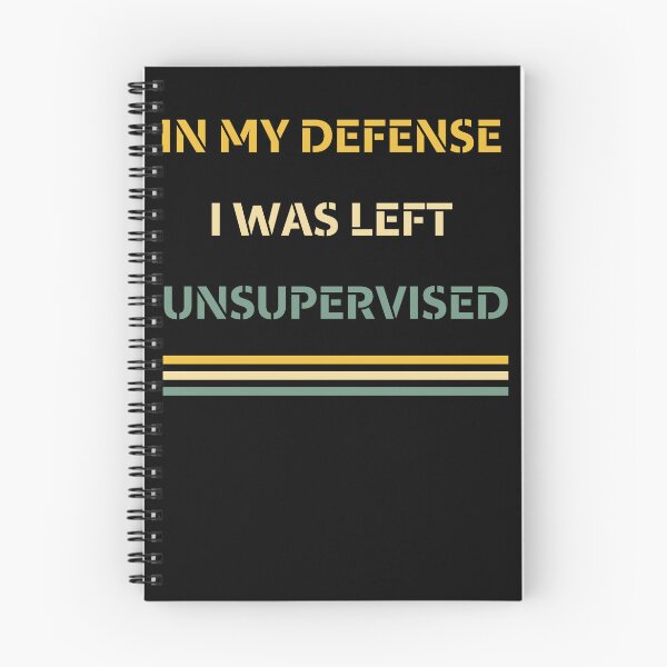 Item preview, In My Defense I Was Left Unsupervised | Funny Retro Vintage  designed and sold by shaker-prime.
