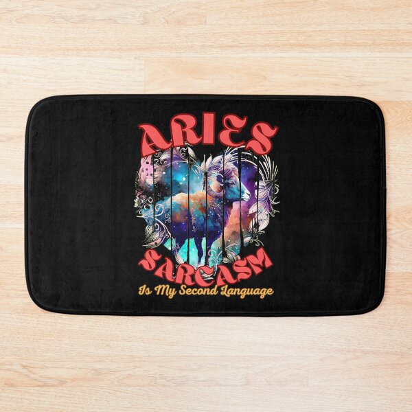 Item preview, Aries: Sarcasm Is My Second Language. aries astrological sign designed and sold by ZodiacWonders.