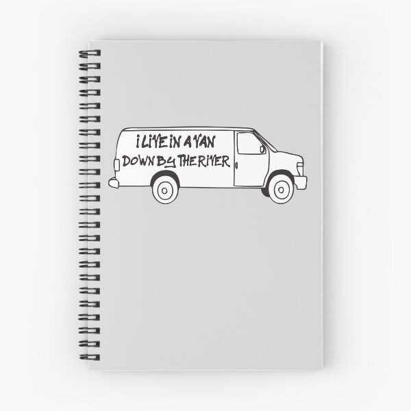Item preview, I Live In A Van Down By the River designed and sold by PKHalford.