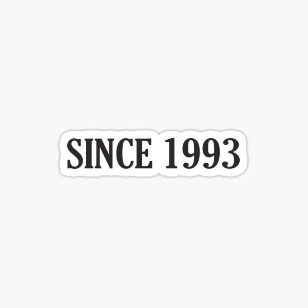 Item preview, since 1993, since 1993, year 1993, birth 1993 designed and sold by Tiendaplanista.