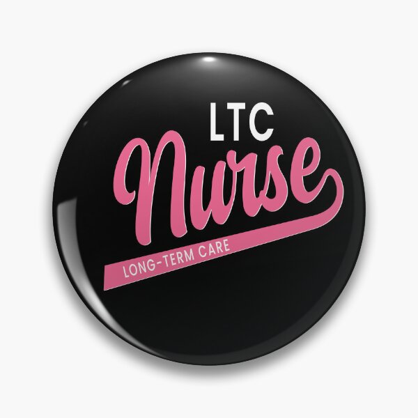Item preview, LTC Nurse - Long-Term Care Nurse designed and sold by TaraGbear.