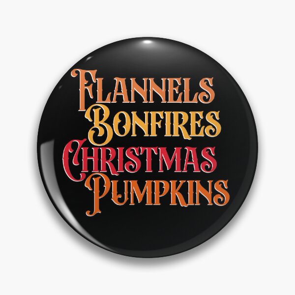 Item preview, Flannels Bonfires Christmas Pumpkins Hayrides Fall Autumn Thanksgiving Halloween Xsmas Vibes designed and sold by DjenShop.