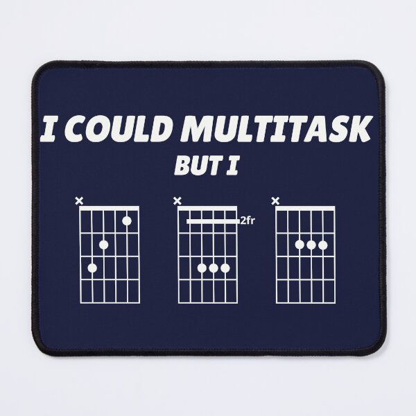 Item preview, I Could Multitask, But I CBA (guitar chords) designed and sold by guvnaguitars.