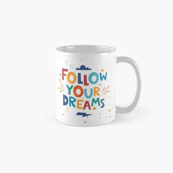 Item preview, Follow Your Dreams designed and sold by FineArtsPro.