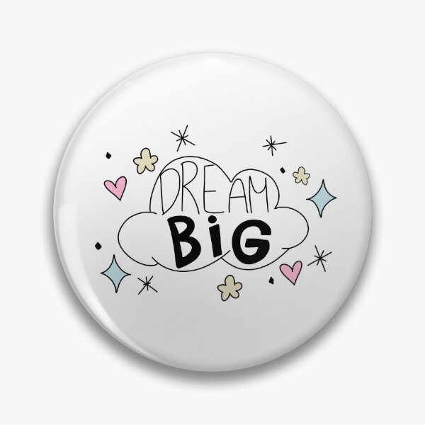 Item preview, Dream Big designed and sold by csansc.