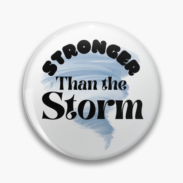 Item preview, Stronger than the Storm designed and sold by southerndoll67.