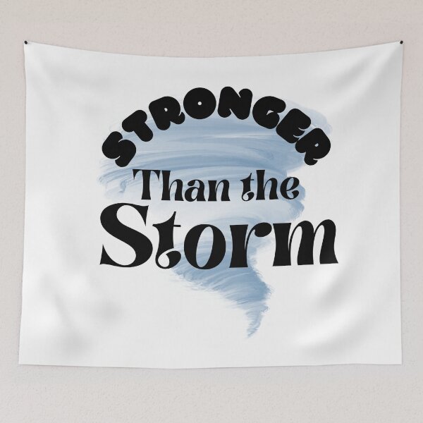 Item preview, Stronger than the Storm designed and sold by southerndoll67.
