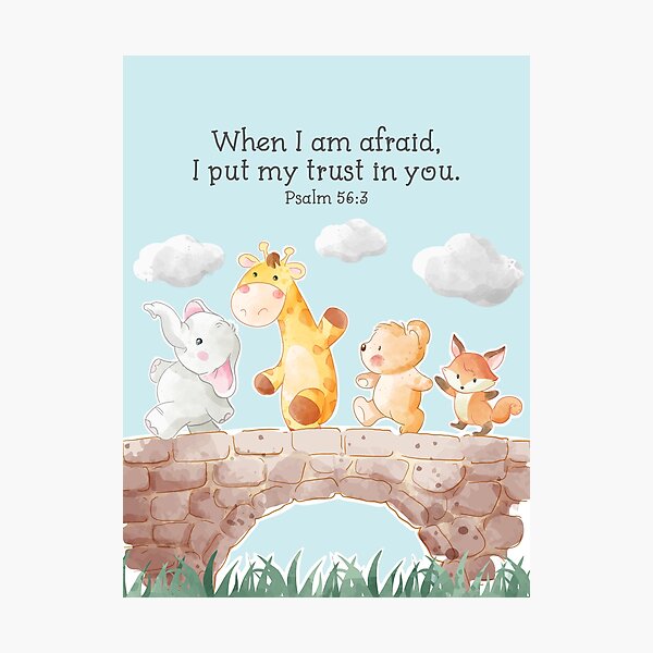 Item preview, "When I am afraid, I put my trust in you." Psalm 56:3 (Cute Animals) designed and sold by Paper Bee Gift Shop.
