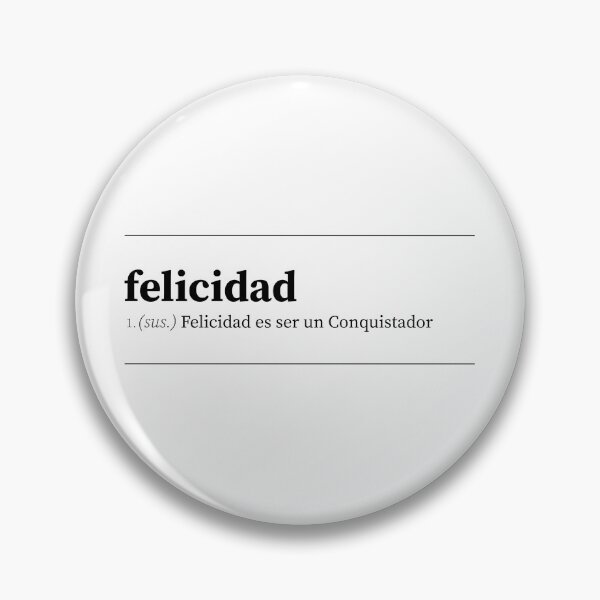 Item preview, Felicidad es ser un conquistador designed and sold by vinxChosen.