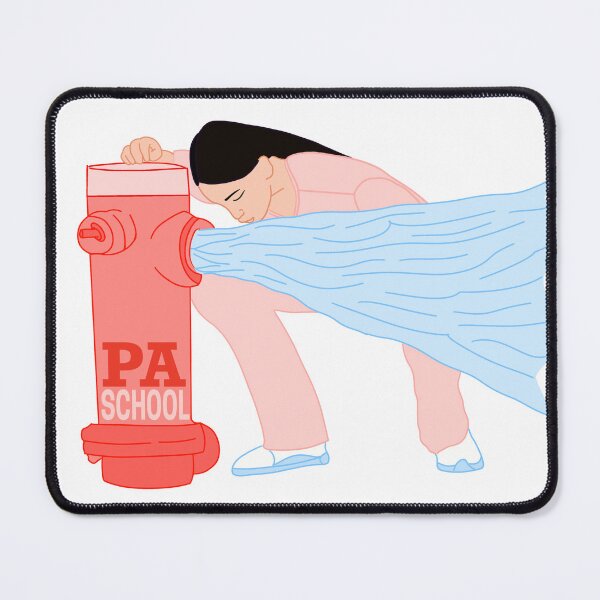 Item preview, PA school is like drinking from a fire hydrant designed and sold by csansc.