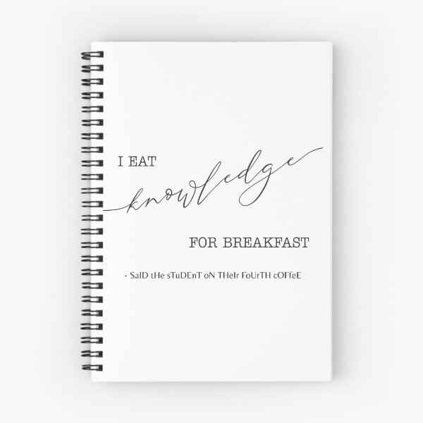 Item preview, I Eat Knowledge For Breakfast. Student Coffee Joke designed and sold by Par Anne Q.