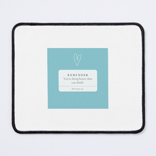 Item preview, You’re doing better than you think. designed and sold by Kayla Benton.
