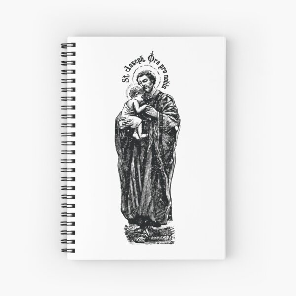 St Joseph, Ora pro nobis, Pray for us,|Vintage Catholic Spiral Notebook