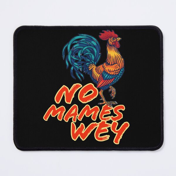 Item preview, Mexican Phrase Gift Ideas "No Mames Wey" designed and sold by TheLaundryLady.