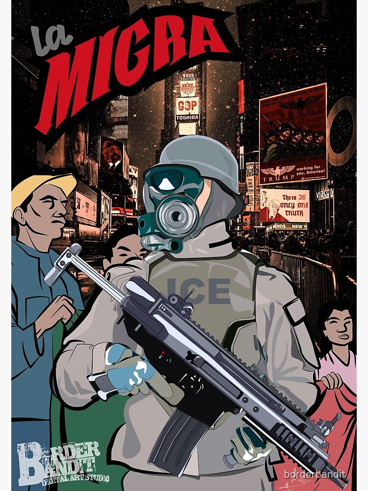 La Migra, A Dystopian View of America Through the Eyes of an Immigrant by borderbandit