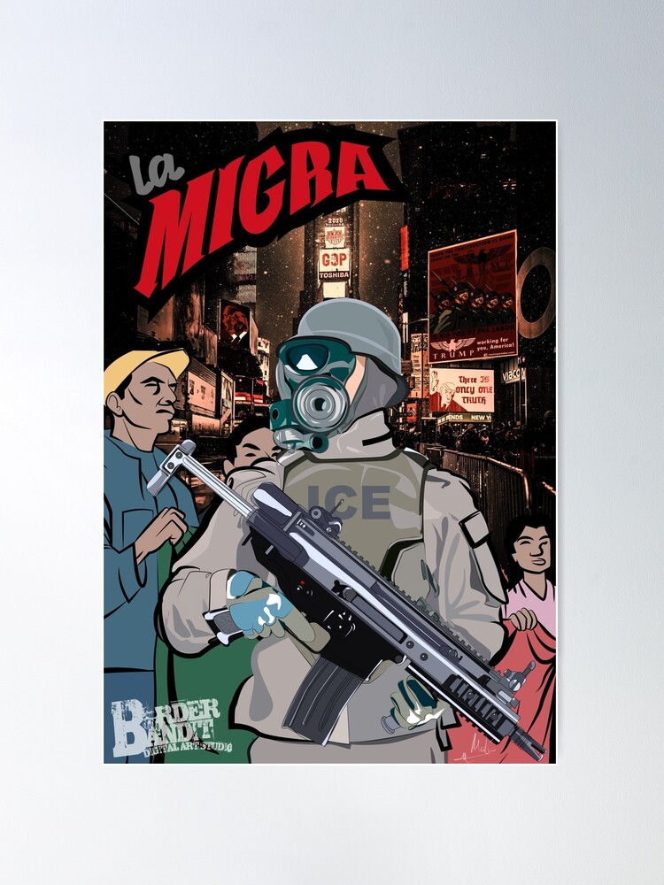 Alternate view of La Migra, A Dystopian View of America Through the Eyes of an Immigrant Poster