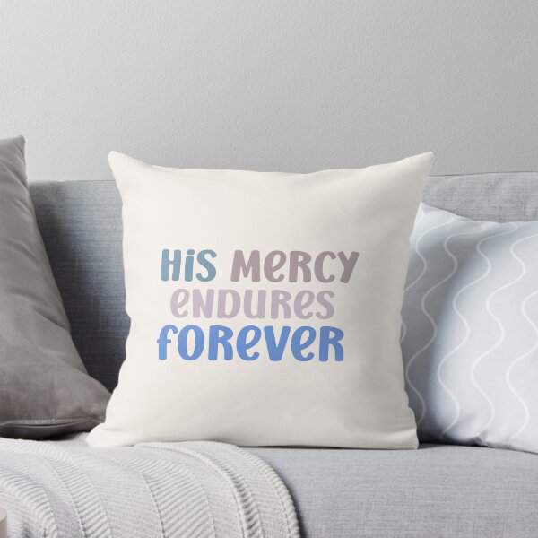Item preview, His Mercy Endures Forever. designed and sold by GMM DESIGNS.