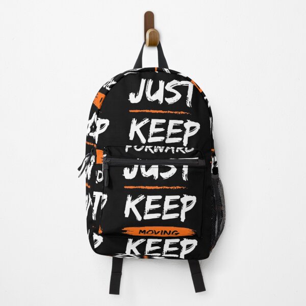 Item preview, Just Keep Moving Forward designed and sold by Wise-Outfit.