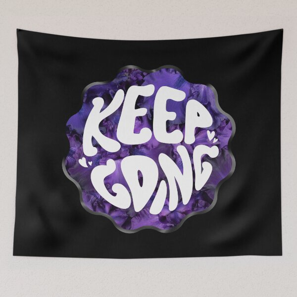 Item preview, Keep Going - Groovy, Encouraging, Purple, Floral Background designed and sold by AliceSLee.
