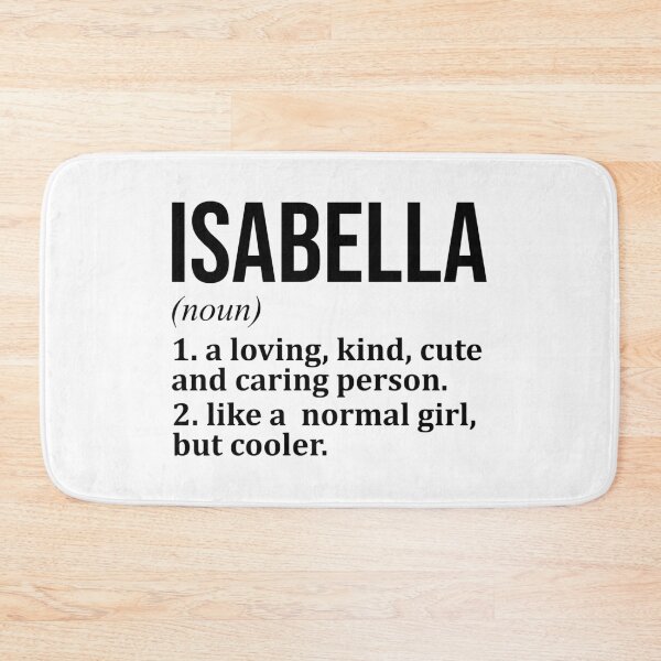Item preview, Isabella Name Definition designed and sold by XCIV.