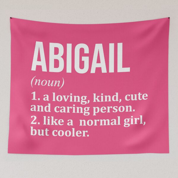 Item preview, Abigail Name Definition for Women designed and sold by XCIV.