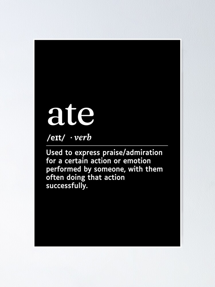 Ate Gen Z Slang Funny Urban Dictionary Meaning