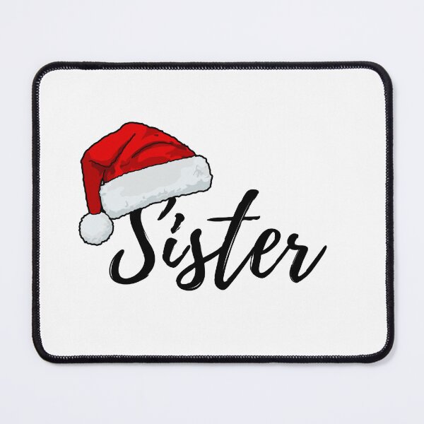 Item preview, 'Sister' Santa Hat Family Christmas Design  designed and sold by DigitalLegends1.