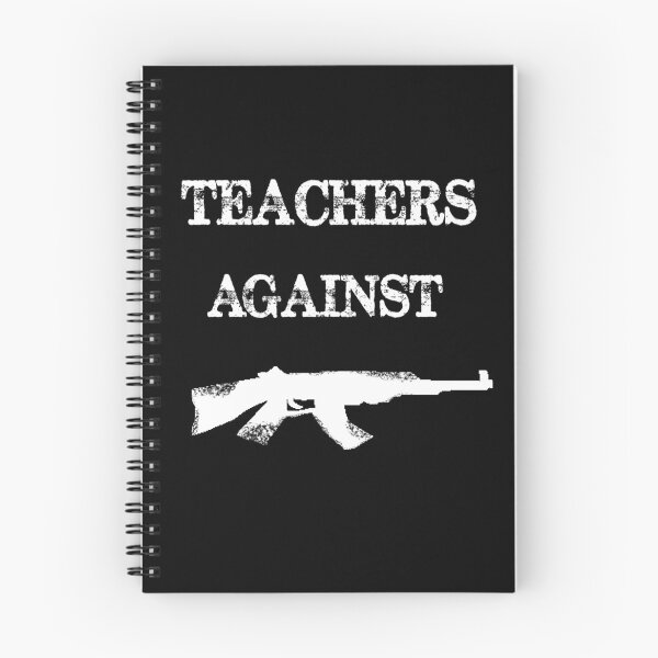 Item preview, Gun Control Anti Gun Teachers Against Assault Rifles Neveragain designed and sold by Greenguy79.