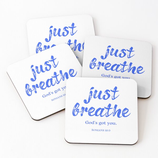 Item preview, Just Breathe Gods Got You, Christian women, Christian men designed and sold by mattlee20.