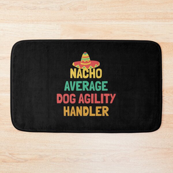 Item preview, Not Your Average Dog Agility Handler designed and sold by orlumbuspirate.