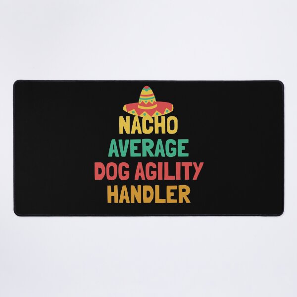 Item preview, Not Your Average Dog Agility Handler designed and sold by orlumbuspirate.