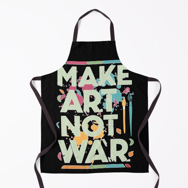 Item preview, "Make Art Not War" - Art Paint designed and sold by wazhyp.
