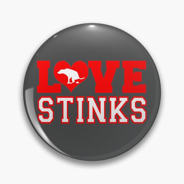 Item preview, Love Stinks designed and sold by RandomlyJiva.