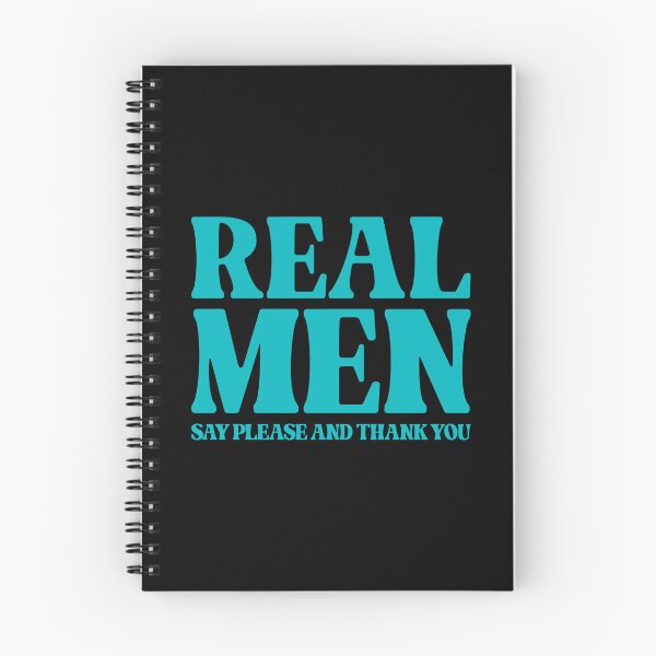 Item preview, Real Men Say Please And Thank You - Inspirational designed and sold by Vector-Artist.
