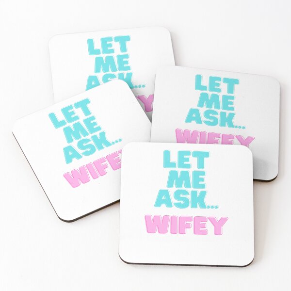 Item preview, Let me ask Wife designed and sold by SuriusWorld.